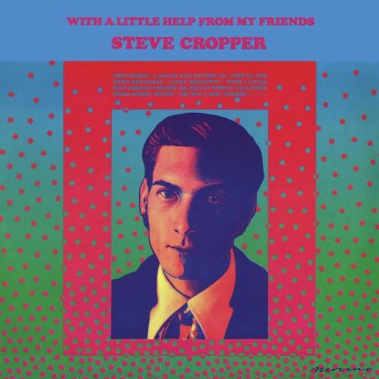 Steve Cropper - With A Little Help From My Friends (2023 Reissue, LP)