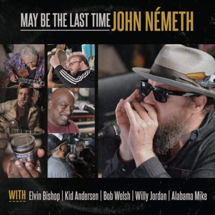John Nemeth - May Be The Last Time (2023 Reissue, LP)