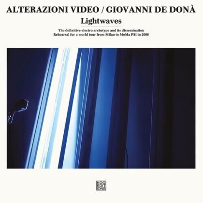Alterazioni Video & Giovanni De Dona - Lightwaves (LP)
