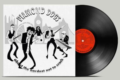 Diamond Dogs - About The Hardest Nut To Crack (LP)