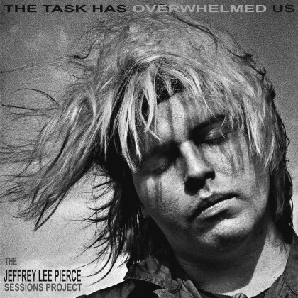 Jeffrey Lee Pierce - Task Has Overwhelmed Us (Indies Only, Limited Edition, Silver Vinyl, 2 LPs)