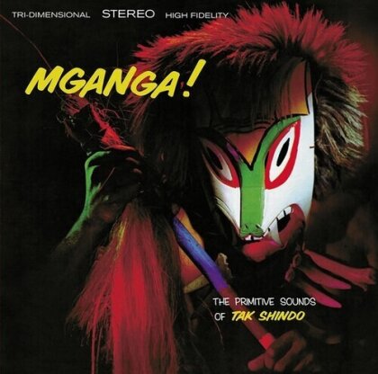 Tak Shindo - Maganga! The Primitive Soounds Of Tak Shindo (LP)