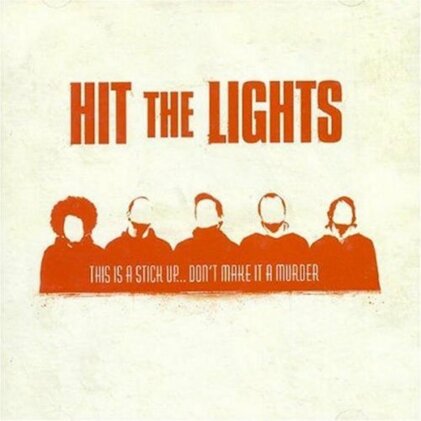 Hit The Lights - This Is A Stick Up... Don't Make It A Murder (2023 Reissue, Wax Bodega, Red Vinyl, LP)