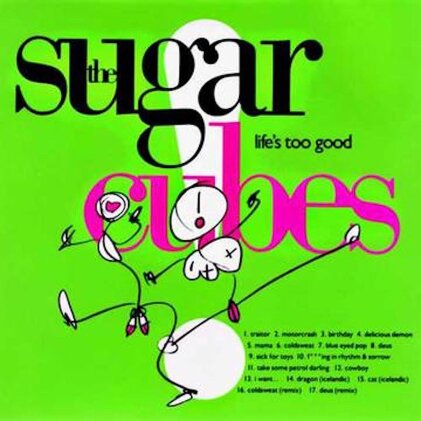 Sugarcubes (Björk) - Life's Too Good (2023 Reissue, One Little Independent, LP)