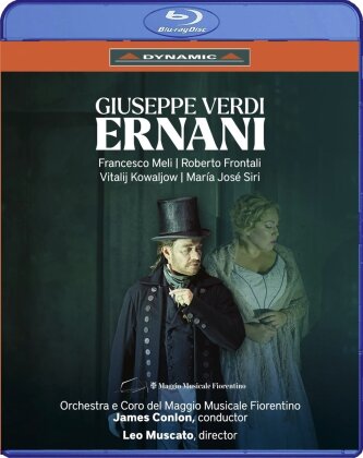 Orchestra e Coro del Maggio Musicale Fiorentino, Francesco Meli & James Conlon - Ernani