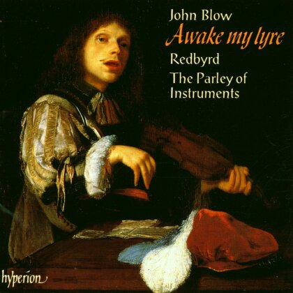 Red Byrd, John Blow (1649-1708) & The Parley Of Instruments - Awake my lyre