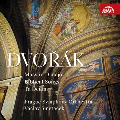 Václav Smetácek, Antonin Dvorák (1841-1904) & Prague Symphony Orchestra - Mass in D major - Biblical Songs - Te Deum