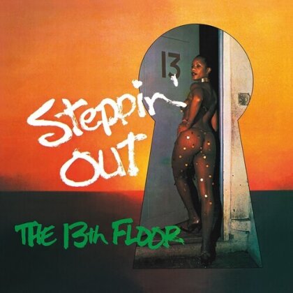 The 13Th Floor - Steppin' Out (Limited Edition, Green Vinyl, LP)