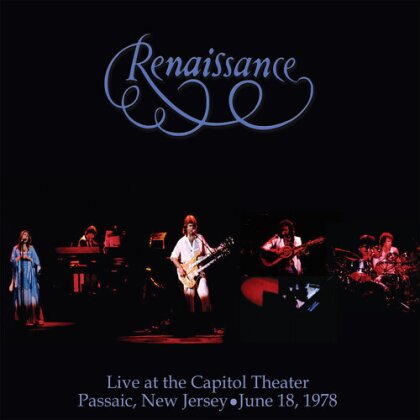 Renaissance - Live At The Capitol Theater - June 18 1978 (2023 Reissue, Renaissance, Deluxe Edition, Remastered, 2 CDs)