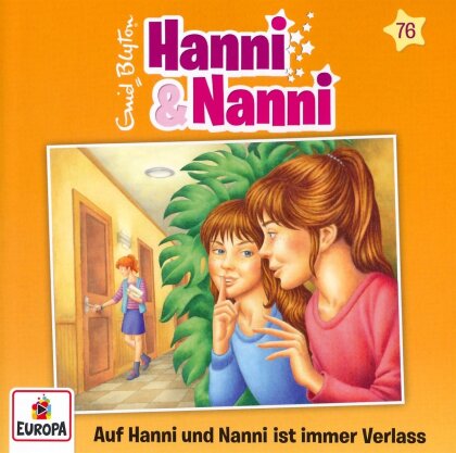 Hanni Und Nanni - Folge 76: Auf Hanni und Nanni ist immer Verlass