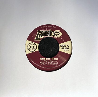 Eugene Paul & Mighty Megatons - Where Is That Love (7" Single)