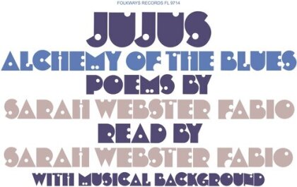 Sarah Webster Fabio & Sarah Webster Fabio - Jujus/Alchemy Of The Blues: Poems By Sarah Webster - Poems / Gedichte (2023 Reissue, LP)