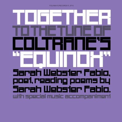 Sarah Webster Fabio & Sarah Webster Fabio - Together To The Tune Of Coltrane's Equinox - Poems / Gedichte (LP)