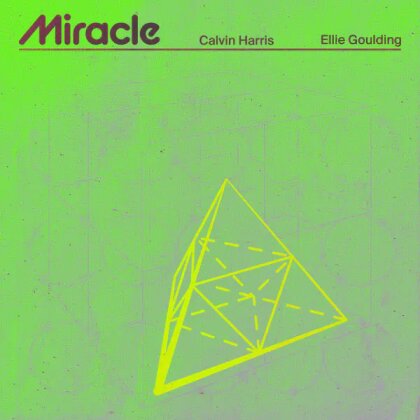 Calvin Harris - Miracle (12" Maxi)