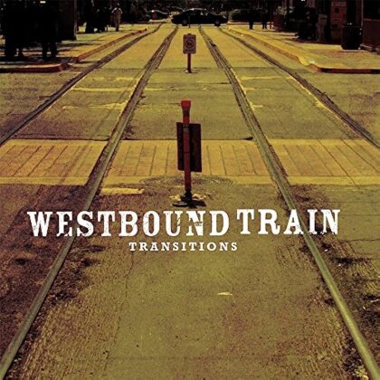 Westbound Train - Transitions (2023 Reissue, LP)