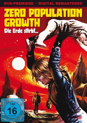 Zero Population Growth - Die Erde stirbt... (1972) (Remastered)