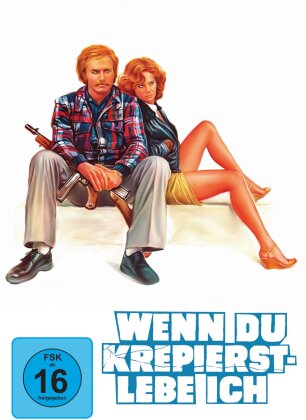 Wenn du krepierst - lebe ich (1977)