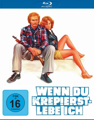 Wenn du krepierst - lebe ich (1977)