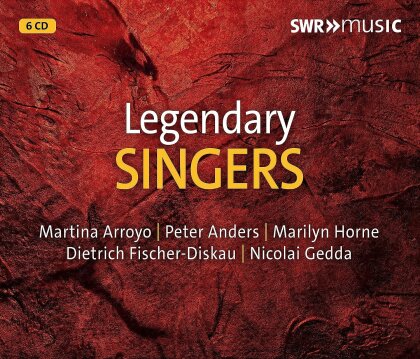 Martina Arroyo, Marilyn Horne, Peter Anders, Dietrich Fischer-Dieskau & Nicolai Gedda - Legendary Singers (6 CDs)