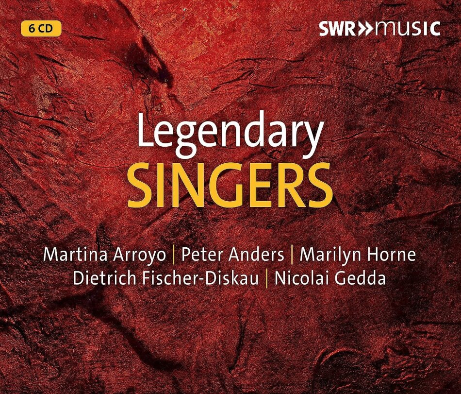 Martina Arroyo, Marilyn Horne, Peter Anders, Dietrich Fischer-Dieskau & Nicolai Gedda - Legendary Singers (6 CD)