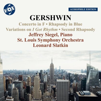 George Gershwin (1898-1937), Leonard Slatkin, Susan Slaughter, Jeffrey Siegel & St. Louis Symphony Orchestra - Concerto in F, Rhapsody in Blue, Variations on I Got Rhythm, - Second Rhapsody (Audiophile Edition)