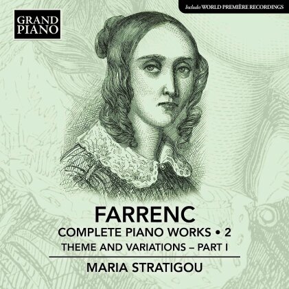 Louise Farrenc (1804-1875) & Maria Stratigou - Complete Piano Works - Vol.2 - Theme And Variations Part I