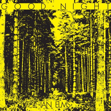 Ian Elms - Good Night (LP)