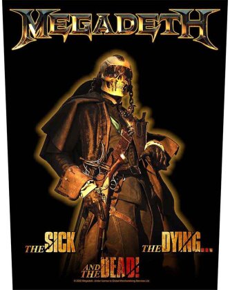 Megadeth Back Patch - The Sick, The Dying And The Dead