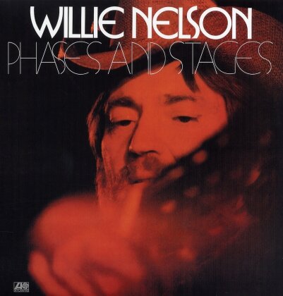 Willie Nelson - Phases And Stages (2023 Reissue, Rhino, LP)
