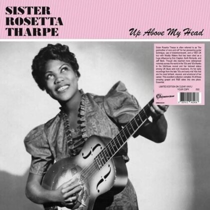 Sister Rosetta Tharpe - Up Above My Head (2023 Reissue, Destination Moon Records, LP)