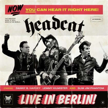 Head Cat (Lemmy/Slim Jim Phantom/Harvey) - Live in Berlin!