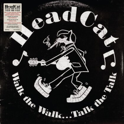 Head Cat (Lemmy/Slim Jim Phantom/Harvey) - Walk The Walk Talk The Talk (2023 Reissue, BMG Rights Management, LP)