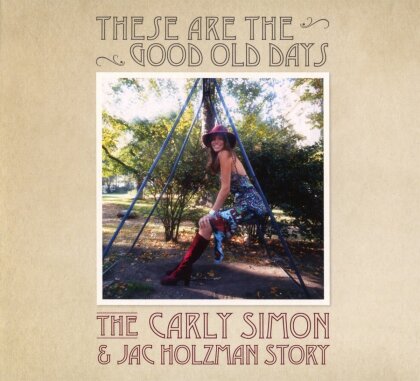 Carly Simon - These Are The Good Old Days - (The Carly Simon And Jac Holzman Story) (Rhino)
