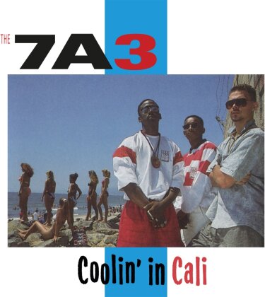 Seven A Three (7a3) - Coolin' In Cali (Music On CD)