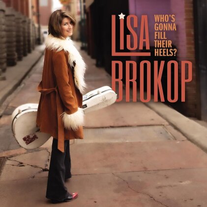 Lisa Brokop - Who's Gonna Fill Their Heels (Digipack)