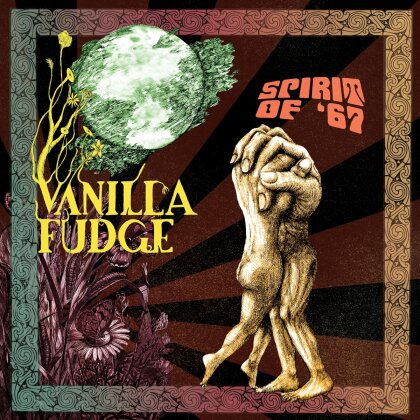 Vanilla Fudge - Spirit Of '67 (2023 Reissue, Cleopatra)