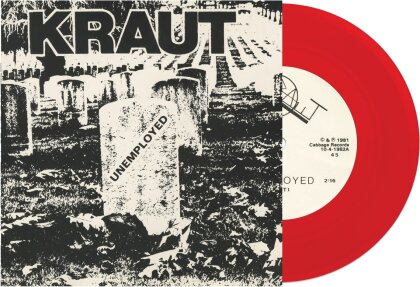 Kraut - Unemployed (Red Vinyl, 7" Single)