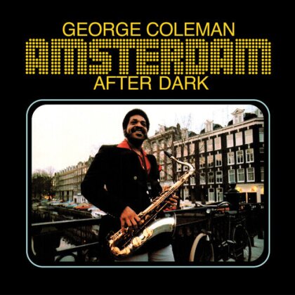 George Coleman - Amsterdam After Dark (2023 Reissue, Tidal Waves Music, LP)