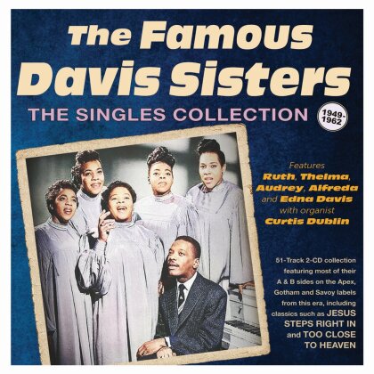 Famous Davis Sisters - Singles Collection 1949-62 (2 CDs)