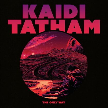 Kaidi Tatham - Only Way (LP)