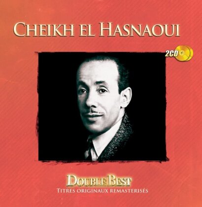 Cheikh El Hasnaoui - Double Best (2 CDs)