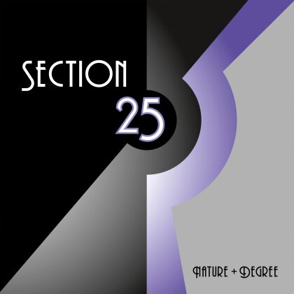 Section 25 - Nature + Degree (Limited Edition, Purple Vinyl, LP)