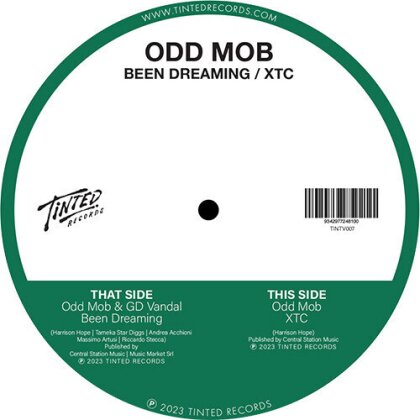 Odd Mob - Been Dreaming & XTC (12" Maxi)