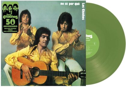 Los Chichos - No Se Por Que (2023 Reissue, Édition 50ème Anniversaire, Green Vinyl, LP)