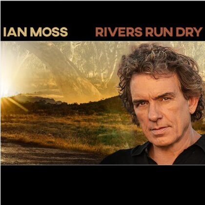 Ian Moss - Rivers Run Dry