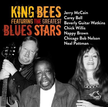King Bees - Featuring The Greatest Blues Stars