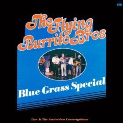 Flying Burrito Brothers - Bluegrass Special: Amsterdam 1972 (LP)