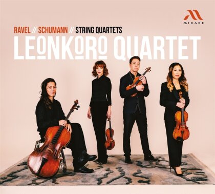 Leonkoro Quartet, Maurice Ravel (1875-1937) & Robert Schumann (1810-1856) - String Quartets