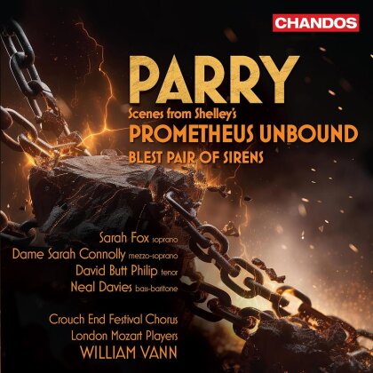 London Mozart Players, Charles Hubert Hastings Parry (1848-1918), William Vann, Sarah Fox, … - Scenes From Shelleys Prometheus Unbound (Hybrid SACD)