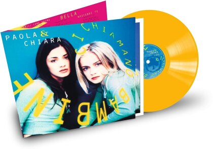 Paola & Chiara - Ci Chiamano Bambine (2023 Reissue, Autografata, Yellow Vinyl, LP)
